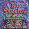 Blue Merlot - Blue Merlot